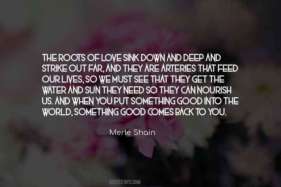 Back To Our Roots Quotes #1062223