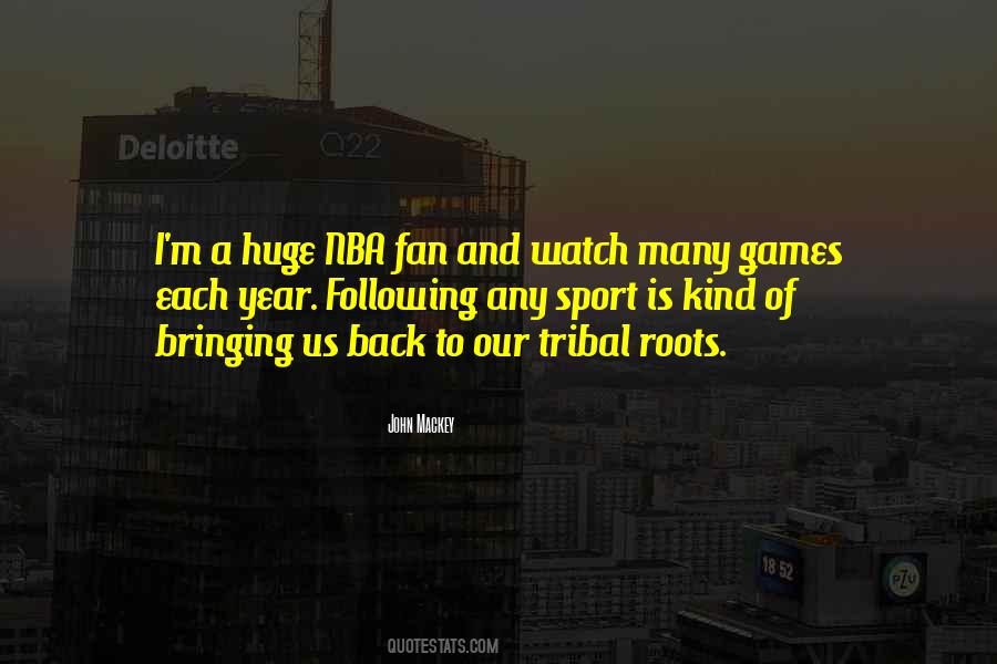 Back To Our Roots Quotes #1268372