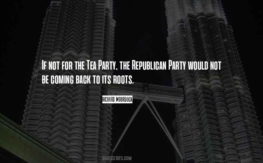 Back To Our Roots Quotes #559657