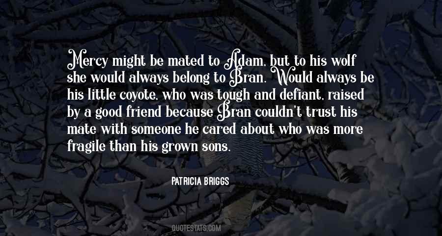 Good Wolf Quotes #1537352