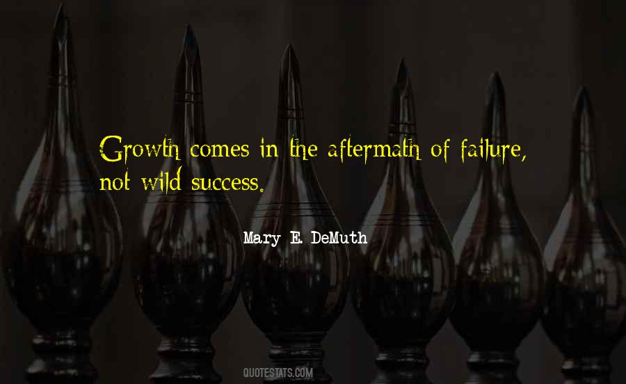 Failure Growth Quotes #1613578