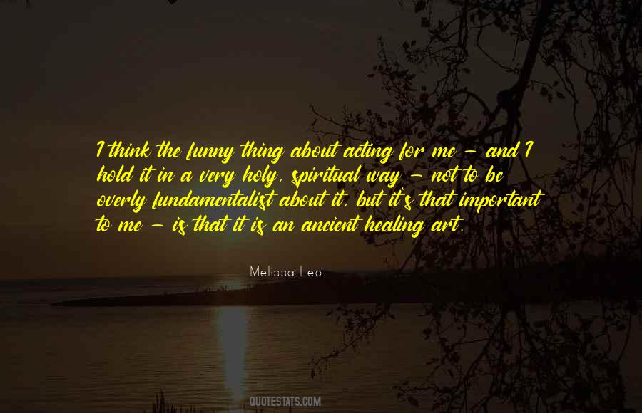 Acting Is An Art Quotes #669639