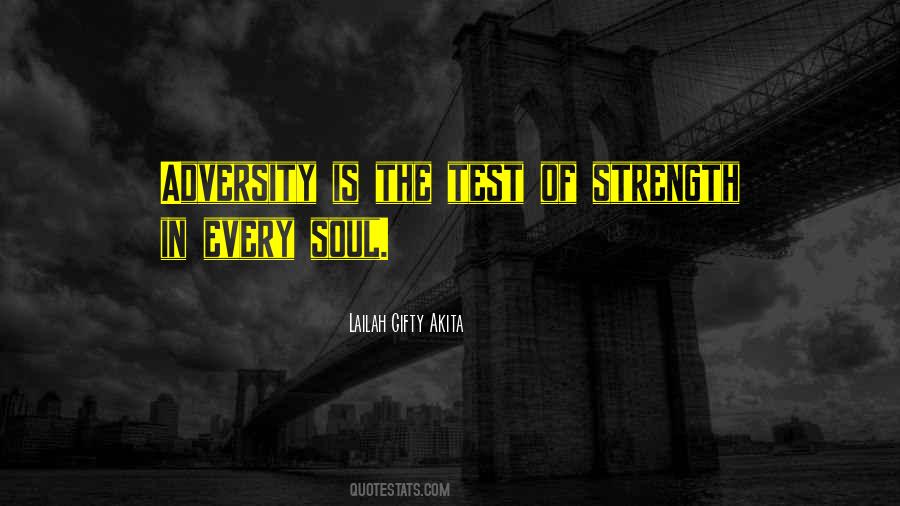 Test Of Strength Quotes #134108