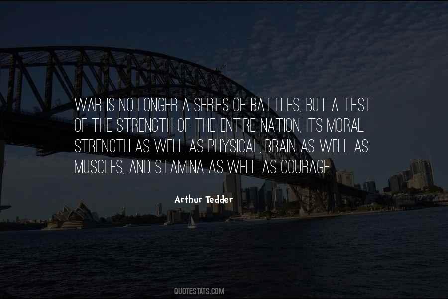 Test Of Strength Quotes #1581011