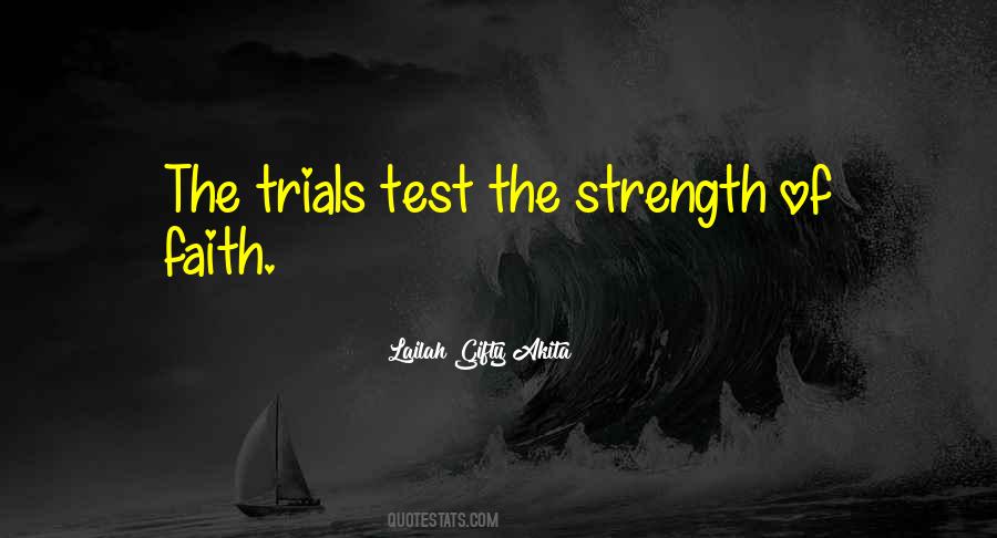 Test Of Strength Quotes #463548