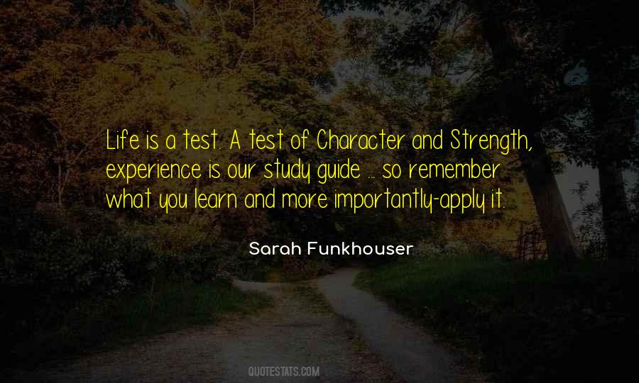 Test Of Strength Quotes #929984