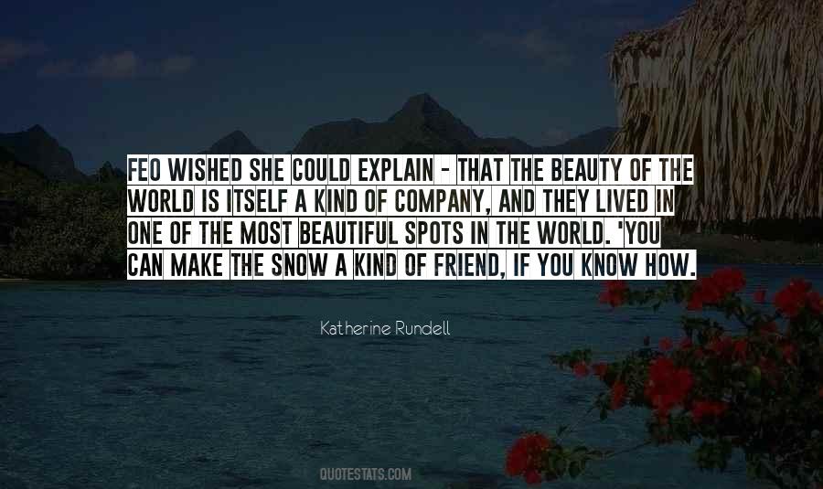 Beauty Snow Quotes #1416382