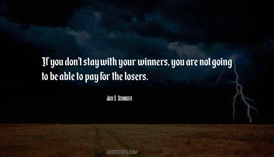 Losers Are Winners Quotes #256717