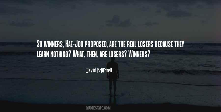 Losers Are Winners Quotes #725195