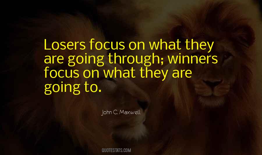 Losers Are Winners Quotes #909978