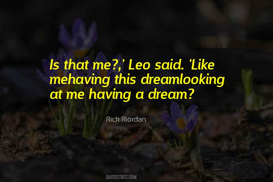 Is That Me Quotes #1620545