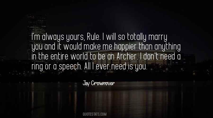 One Ring To Rule Them Quotes #1147552