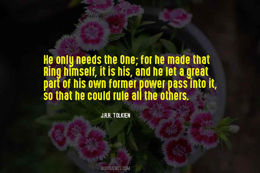One Ring To Rule Them Quotes #1280057