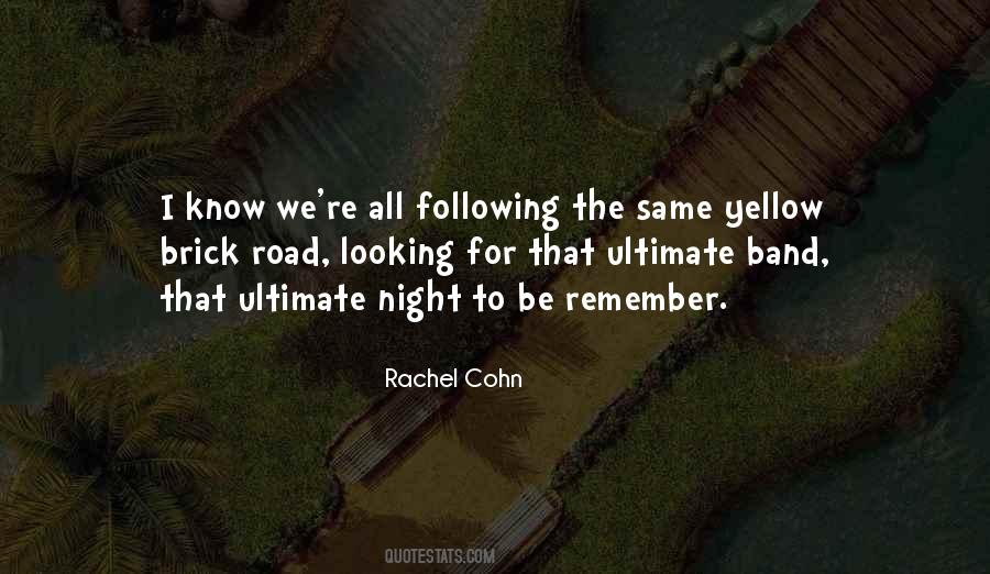 Brick Road Quotes #1802523
