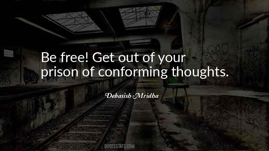 Happiness Is Not Free Quotes #197294