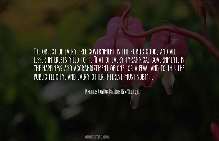 Happiness Is Not Free Quotes #543962