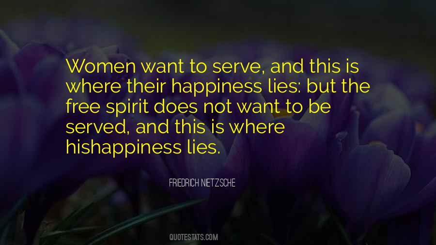 Happiness Is Not Free Quotes #940469