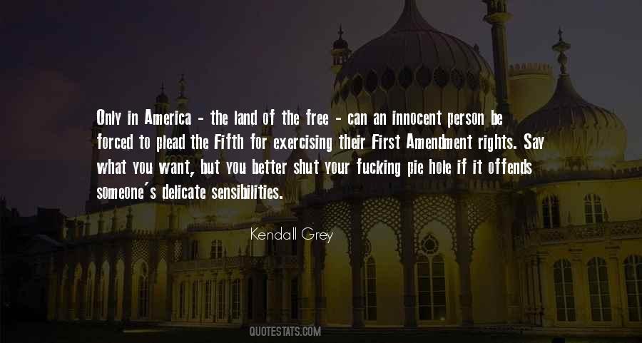 America Land Of The Free Quotes #1046127