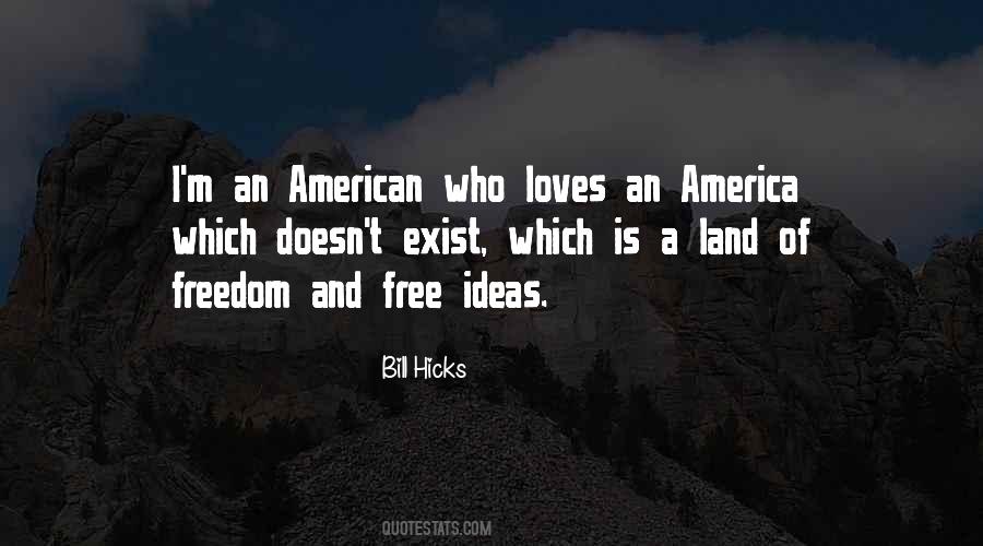 America Land Of The Free Quotes #1257843
