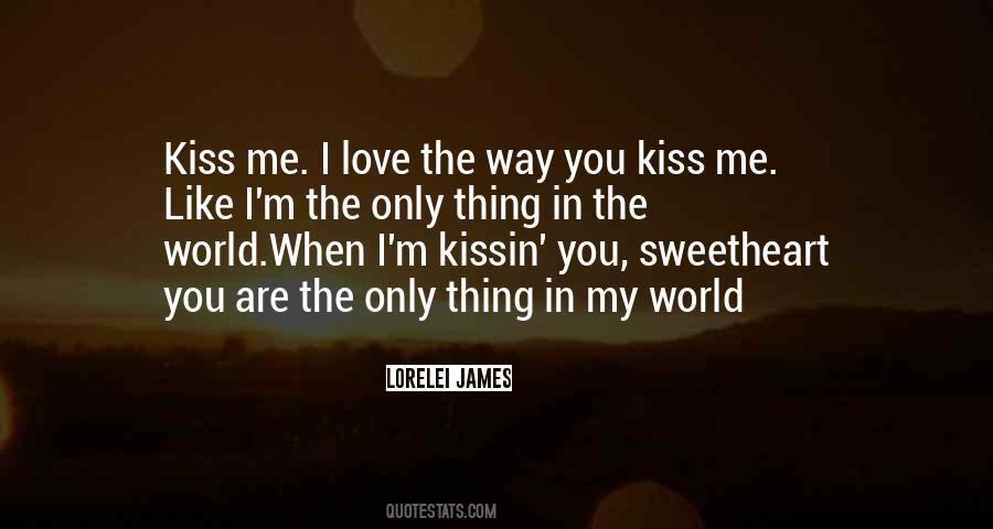 Sweetheart I Love You Quotes #1381957