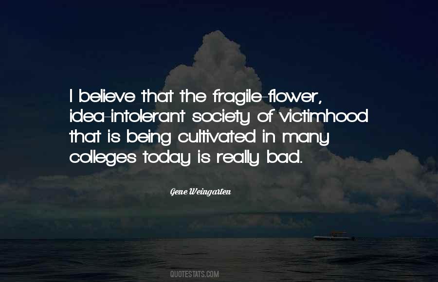 Quotes About Being Cultivated #1059326