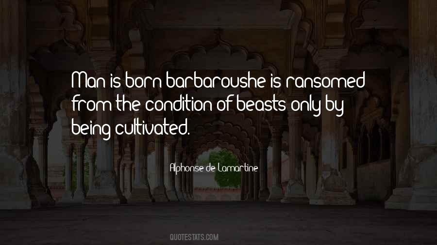 Quotes About Being Cultivated #773034