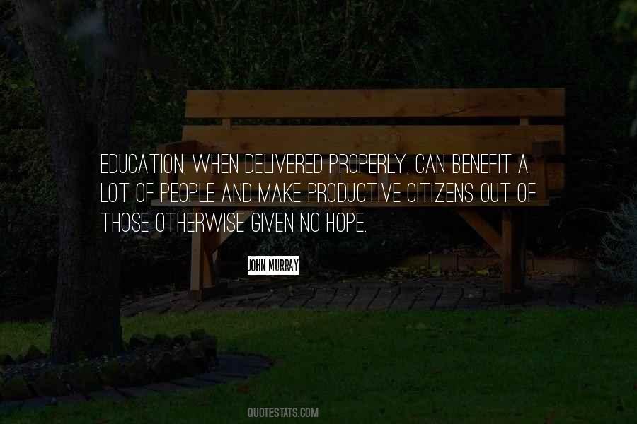 Quotes About Benefit Of Education #682069