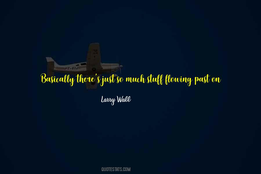 You Have To Let Go Of The Past Quotes #1278041