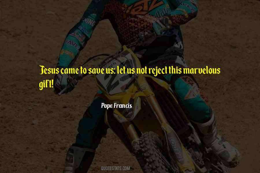 You Have To Let Go Of The Past Quotes #51797