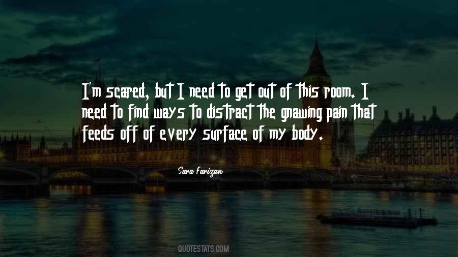 Get Out Of My Room Quotes #1694021
