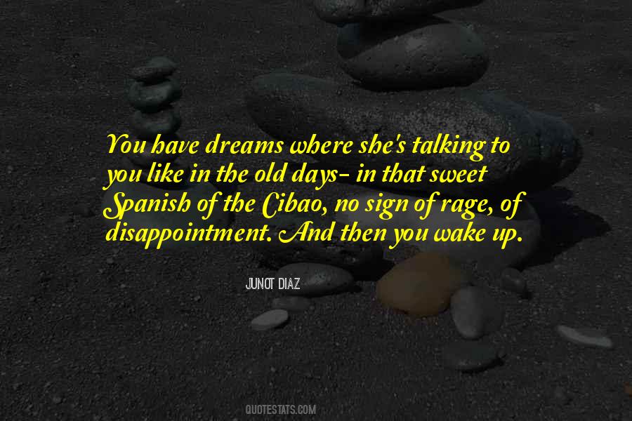 Old Spanish Quotes #1570865 Old Spanish Quotes #1570865