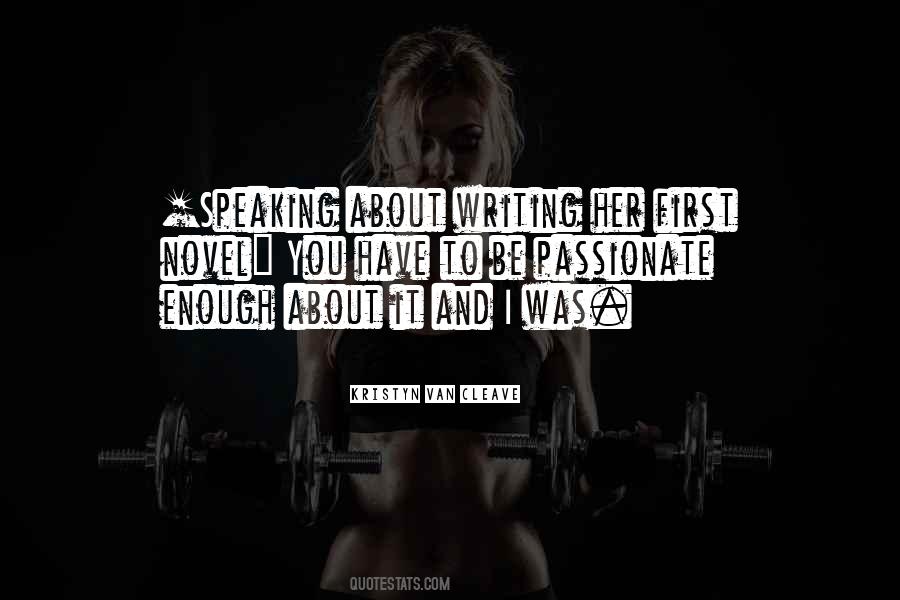 Passion First Quotes #1059981
