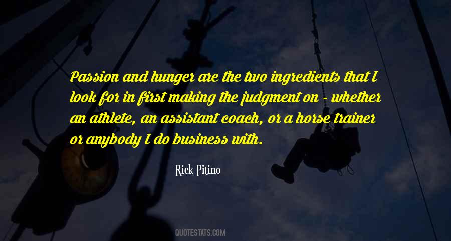 Passion First Quotes #141774