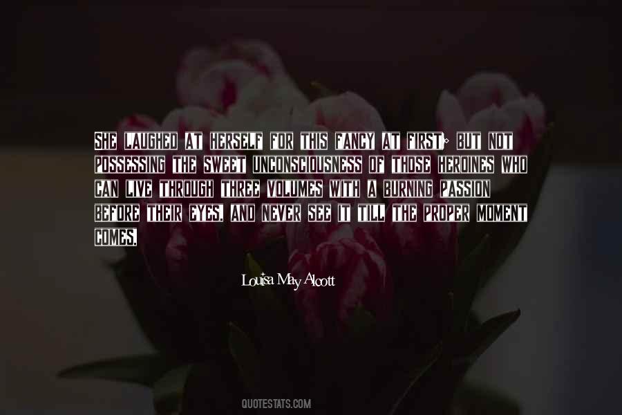 Passion First Quotes #1626327
