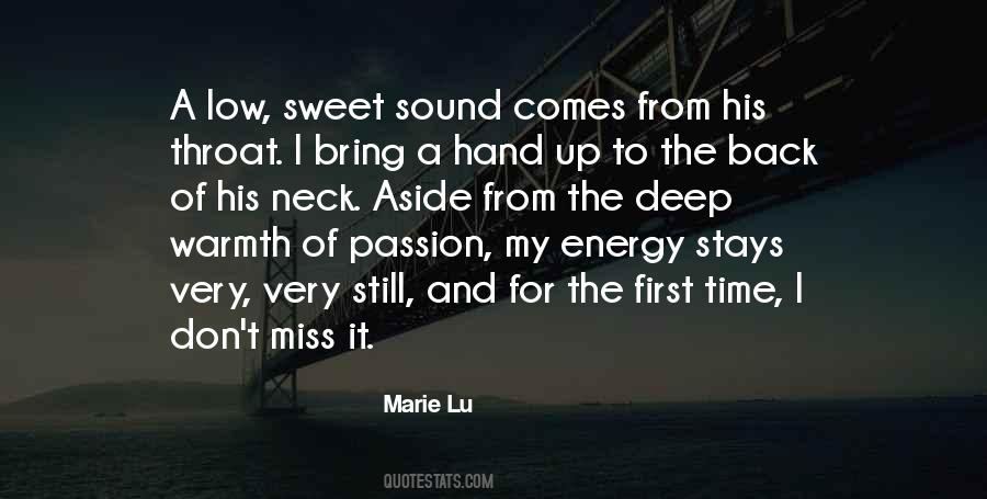 Passion First Quotes #1834579