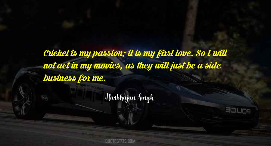 Passion First Quotes #264470