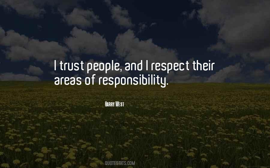 Quotes About Responsibility Respect #1029219