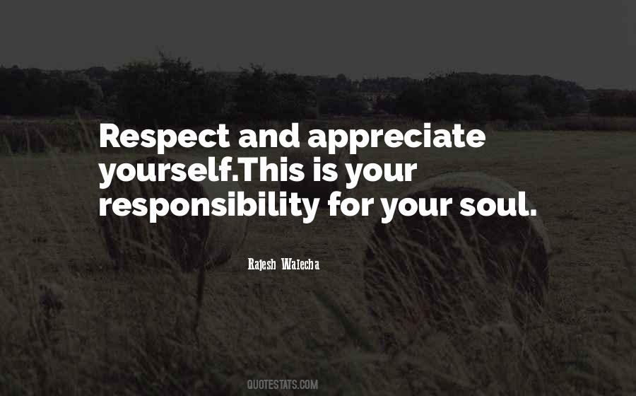 Quotes About Responsibility Respect #1494243