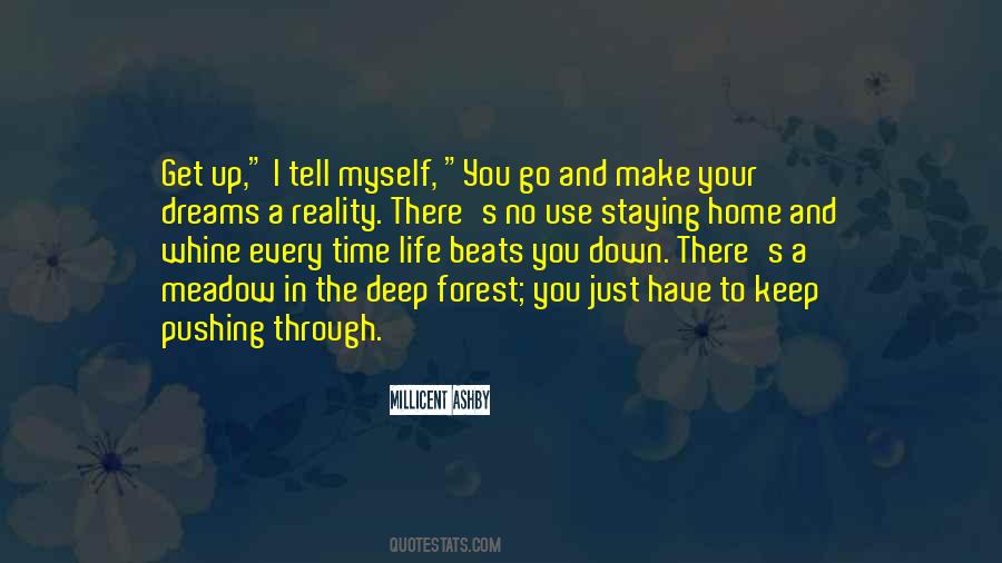 When Life Beats You Down Quotes #1543079
