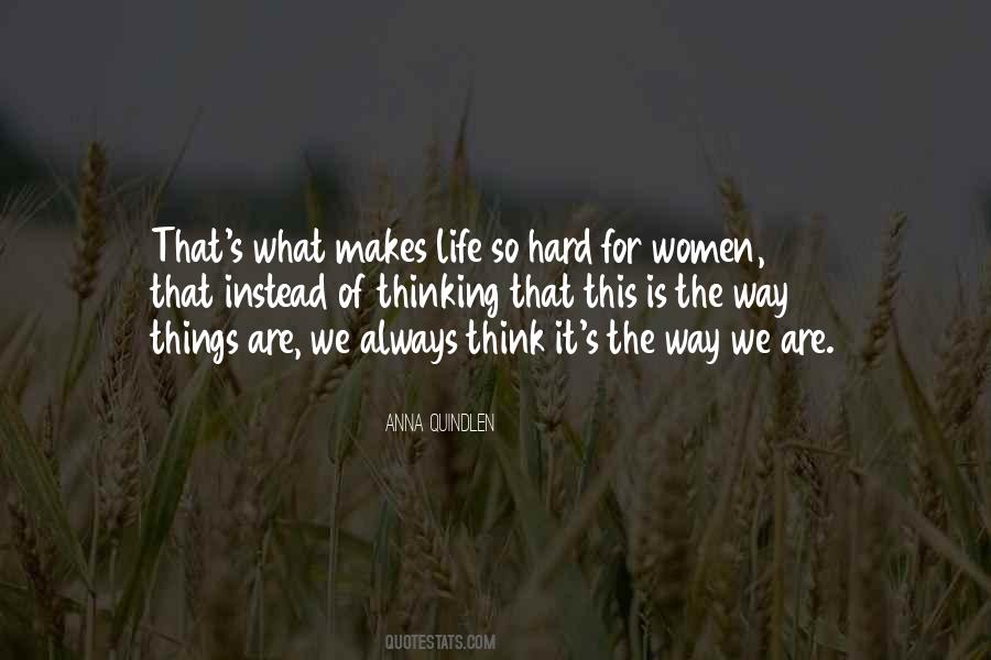 What Makes Life Quotes #1198231