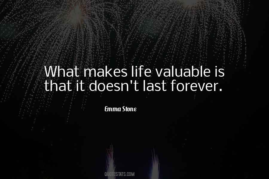 What Makes Life Quotes #291477