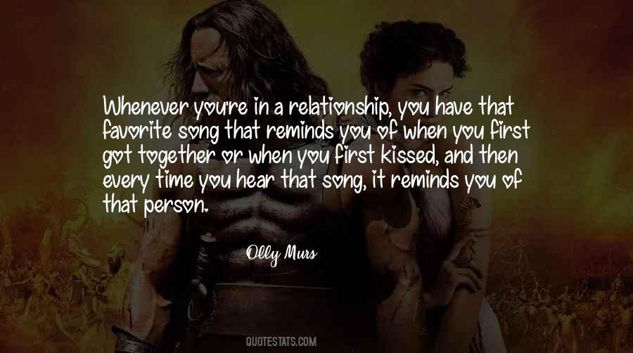 The First Time You Kissed Me Quotes #1093025
