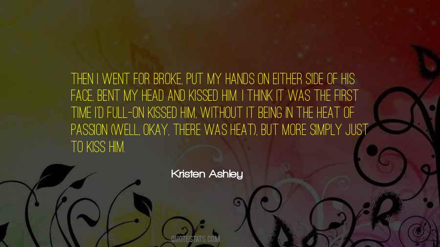 The First Time You Kissed Me Quotes #579212