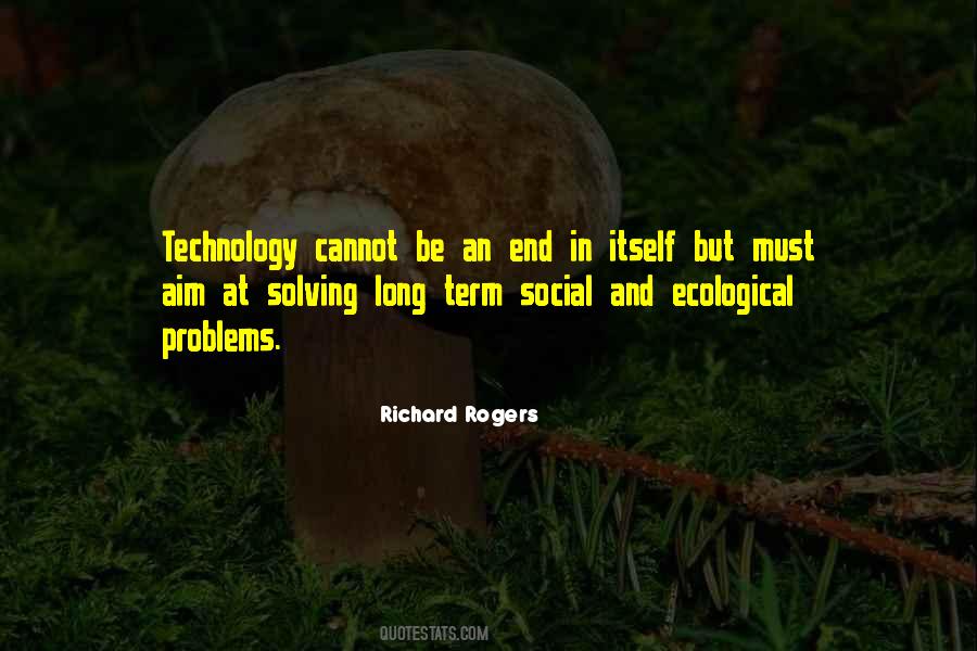 Technology Problems Quotes #186016