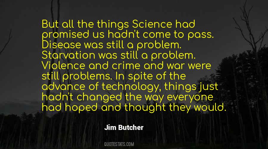 Technology Problems Quotes #290946