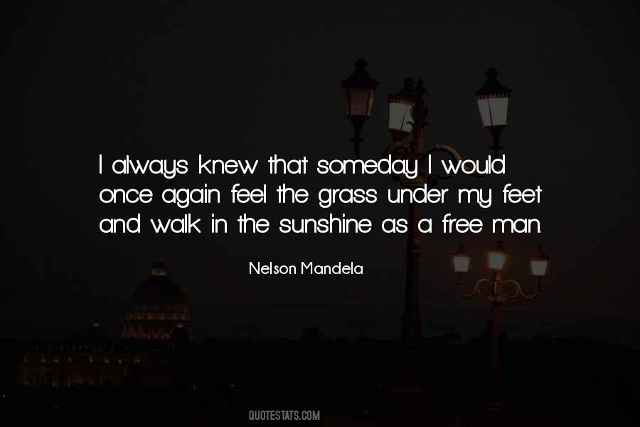 Under My Feet Quotes #1322904