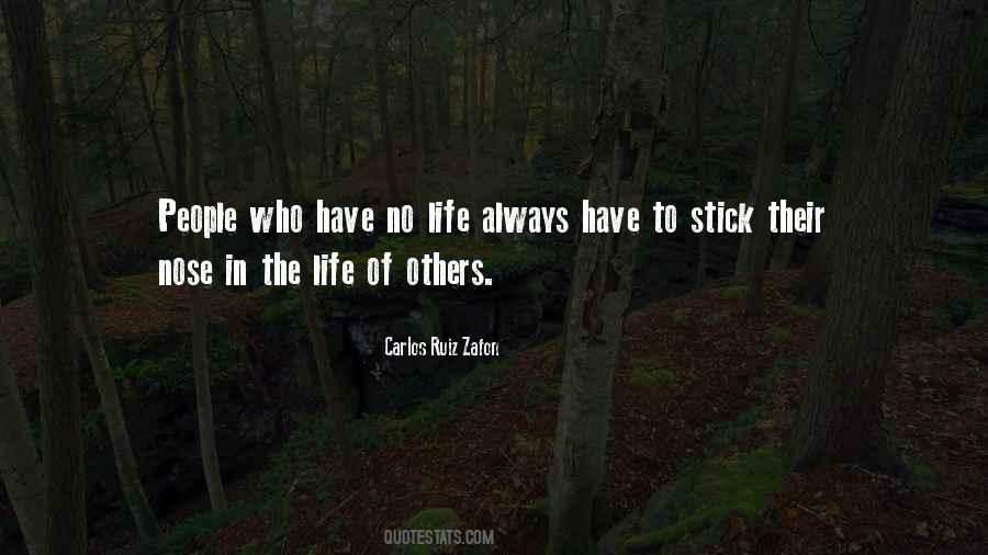 Life Of Others Quotes #1294878