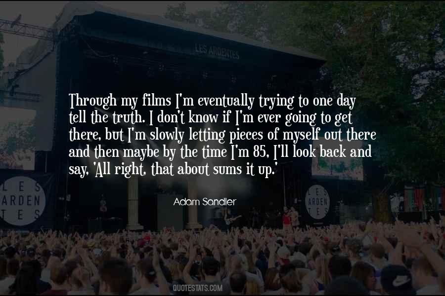 Trying To Get Through The Day Quotes #1546280