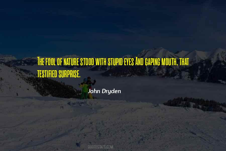 Eye Of Nature Quotes #607602