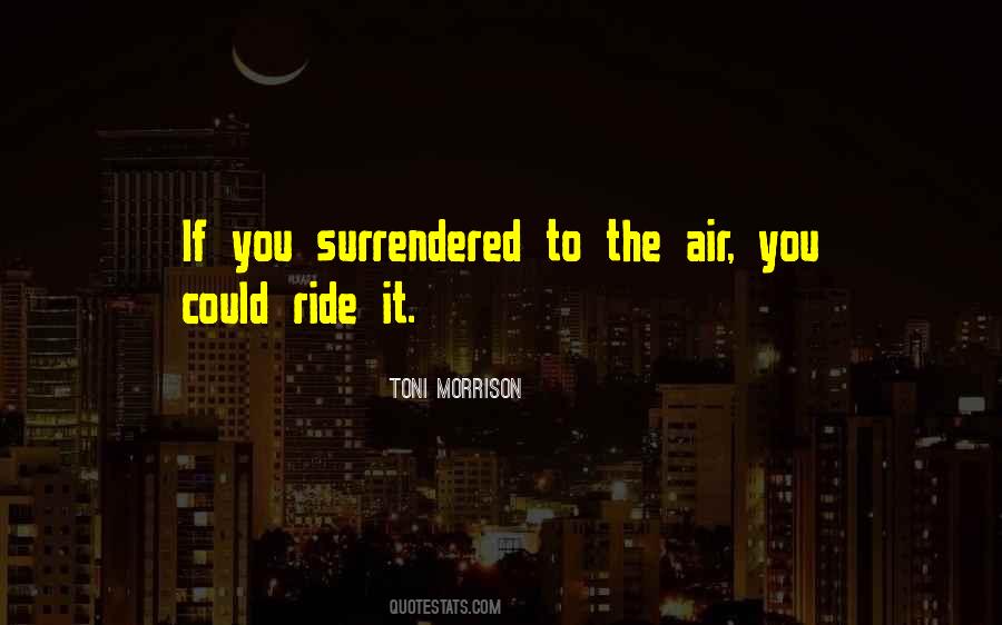 Ride You Quotes #384350